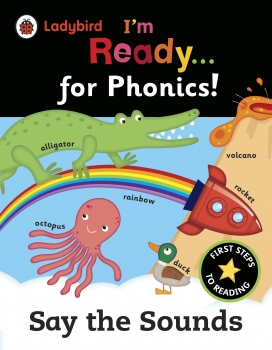 I&#039;m Ready for Phonics: Say the Sounds