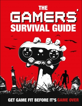 Gamers&#039; Survival Guide