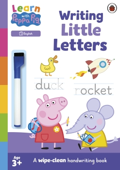 Learn with Peppa: Writing Little Letters - Wipe-Clean Activity Book