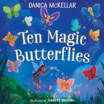 Ten Magic Butterflies Board Book