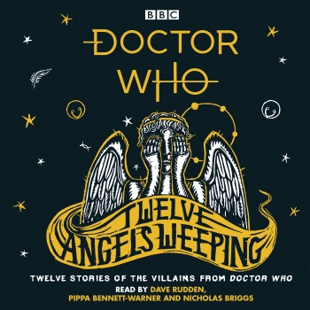 Doctor Who: Twelve Angels Weeping (4 CD)