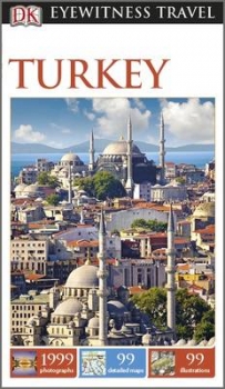 DK Eyewitness Travel Guide: Turkey