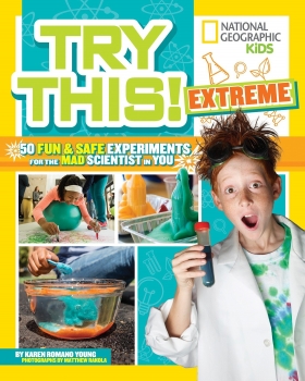 Nat Geo Kids: Try This Extreme