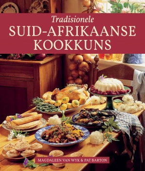 Tradisionele Suid Afrikaanse Kookkuns