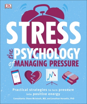 Stress: Psychology of Managing Pressure