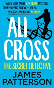 Ali Cross 03: The Secret Detective