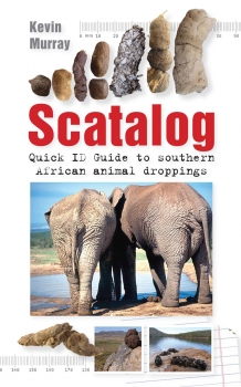 Scatalog: Quick ID Guide to Southern African Animal Droppings