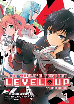 The World&#039;s Fastest Level Up (Manga) Vol. 1