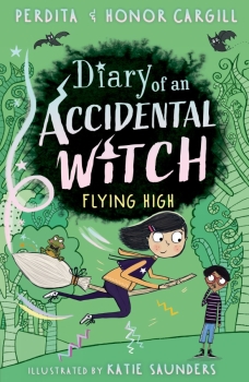Diary of an Accidental Witch 02: Flying High