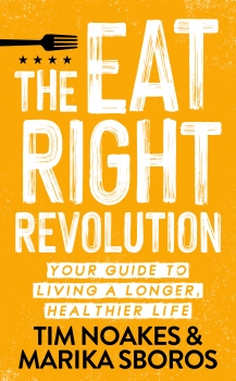 The Eat Right Revolution: Your Guide to Living a Longer, Healthier Life
