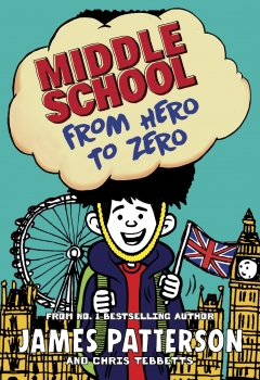 Middle School 10: From Hero to Zero