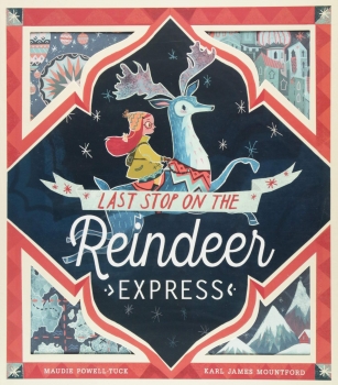 Last Stop On the Reindeer Express