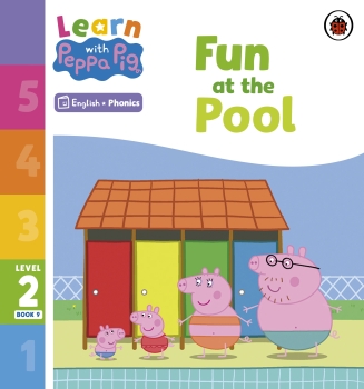 Learn with Peppa Phonics Level 2 Book 9: Fun at the Pool (Phonics Reader)