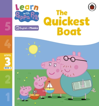 Learn with Peppa Phonics Level 3 Book 3: The Quickest Boat (Phonics Reader)