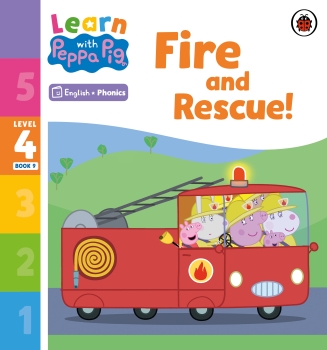 Learn with Peppa Phonics Level 4 Book 9: Fire and Rescue (Phonics Reader)