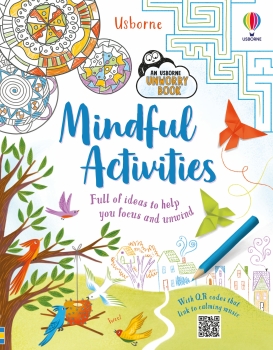 An Usborne Unworry Book: Mindful Activities