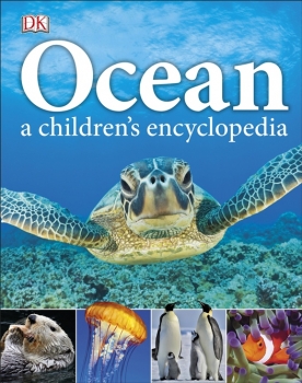 Ocean: A Children&#039;s Encyclopedia