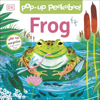 Pop-Up Peekaboo: Frog - Pop-Up Surprise Under Every Flap