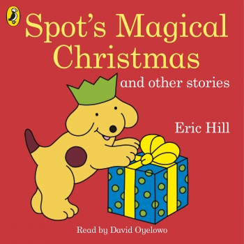 Spot&#039;s Magical Christmas and Other Stories