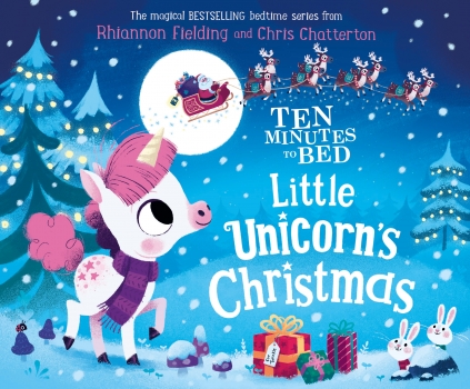 Ten Minutes to Bed: Little Unicorn&#039;s Christmas
