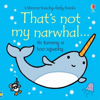 That&#039;s Not My Narwhal