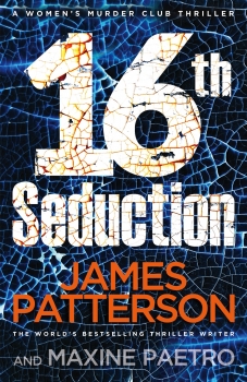 16th Seduction: Women&#039;s Murder Club 16