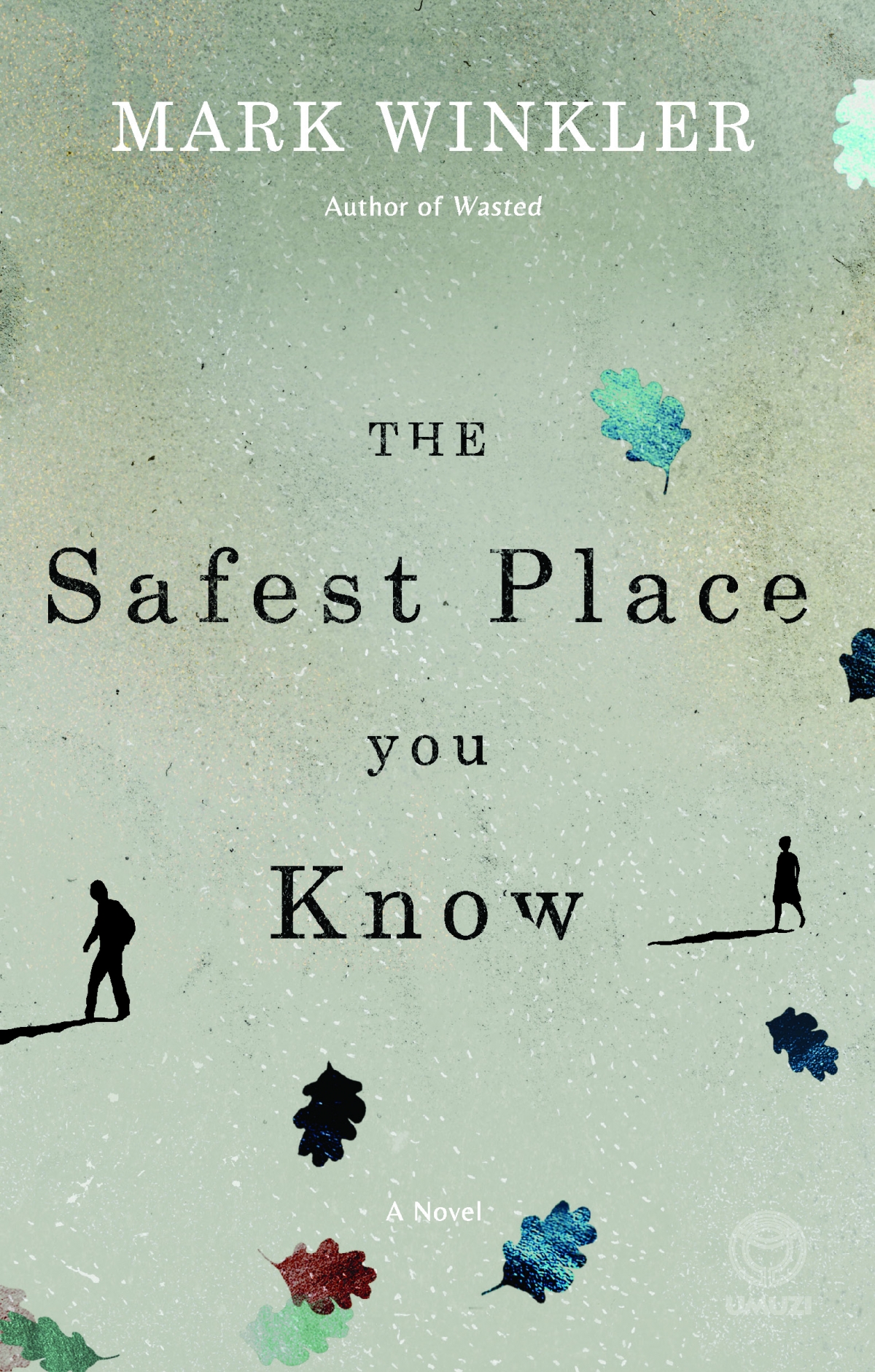 The Safest Place You Know