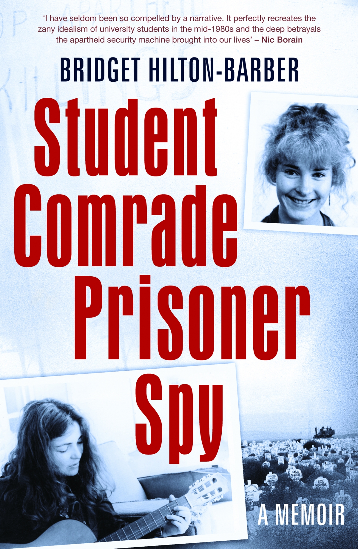 Student Comrade Prisoner Spy