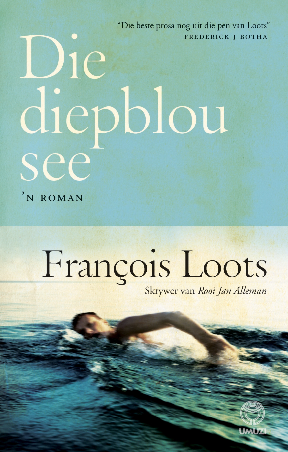 Die diepblou see