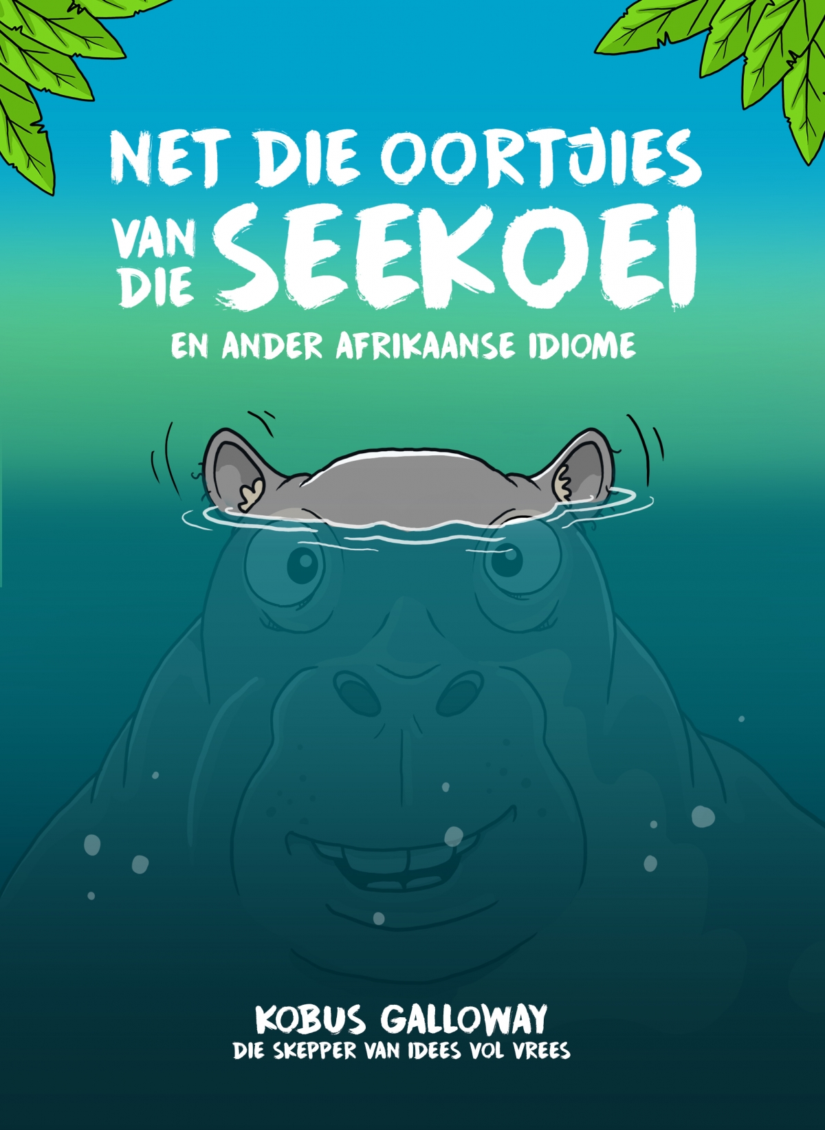 Net die oortjies van die seekoei