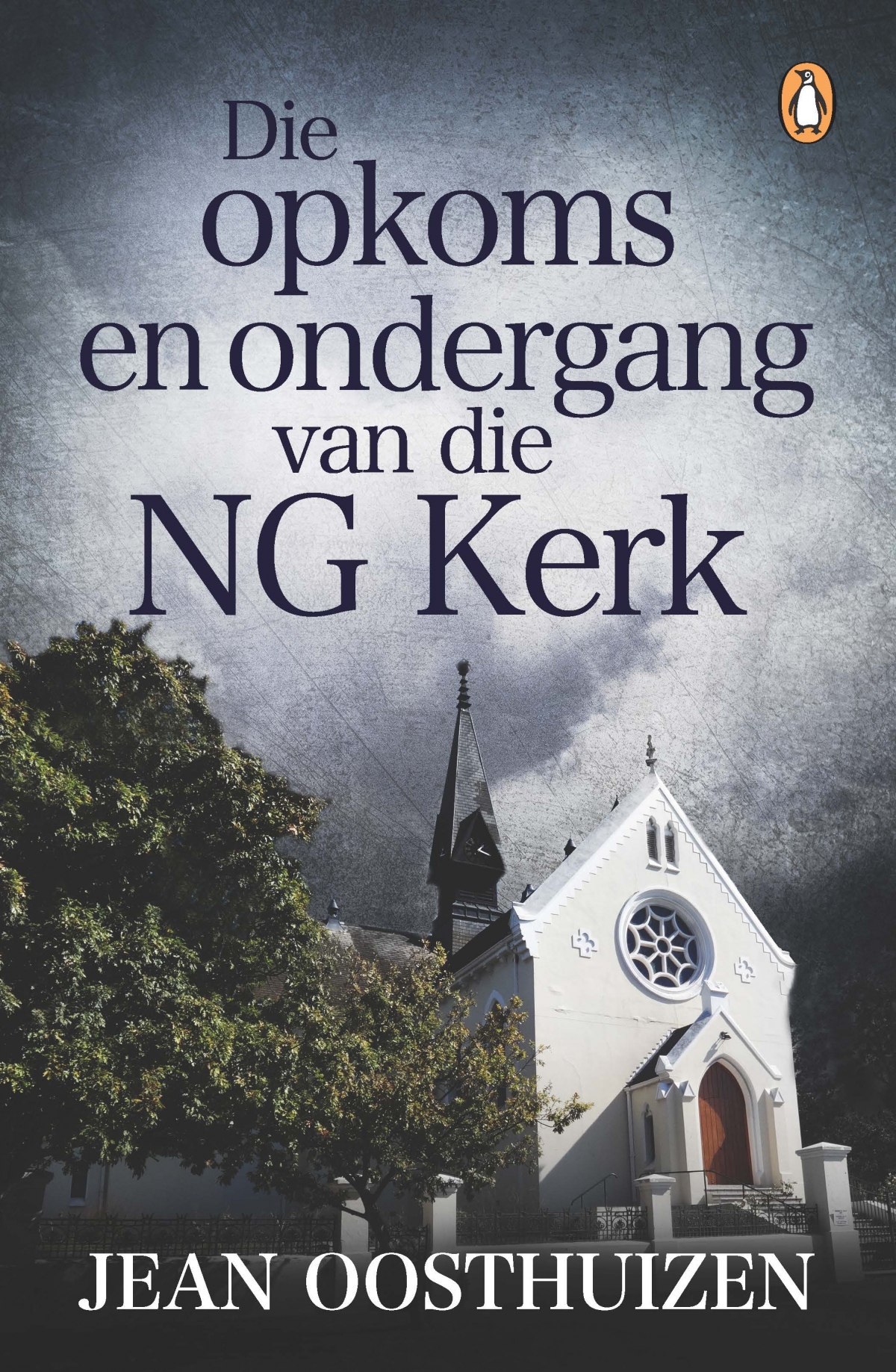 Opkoms en ondergang van die NG Kerk