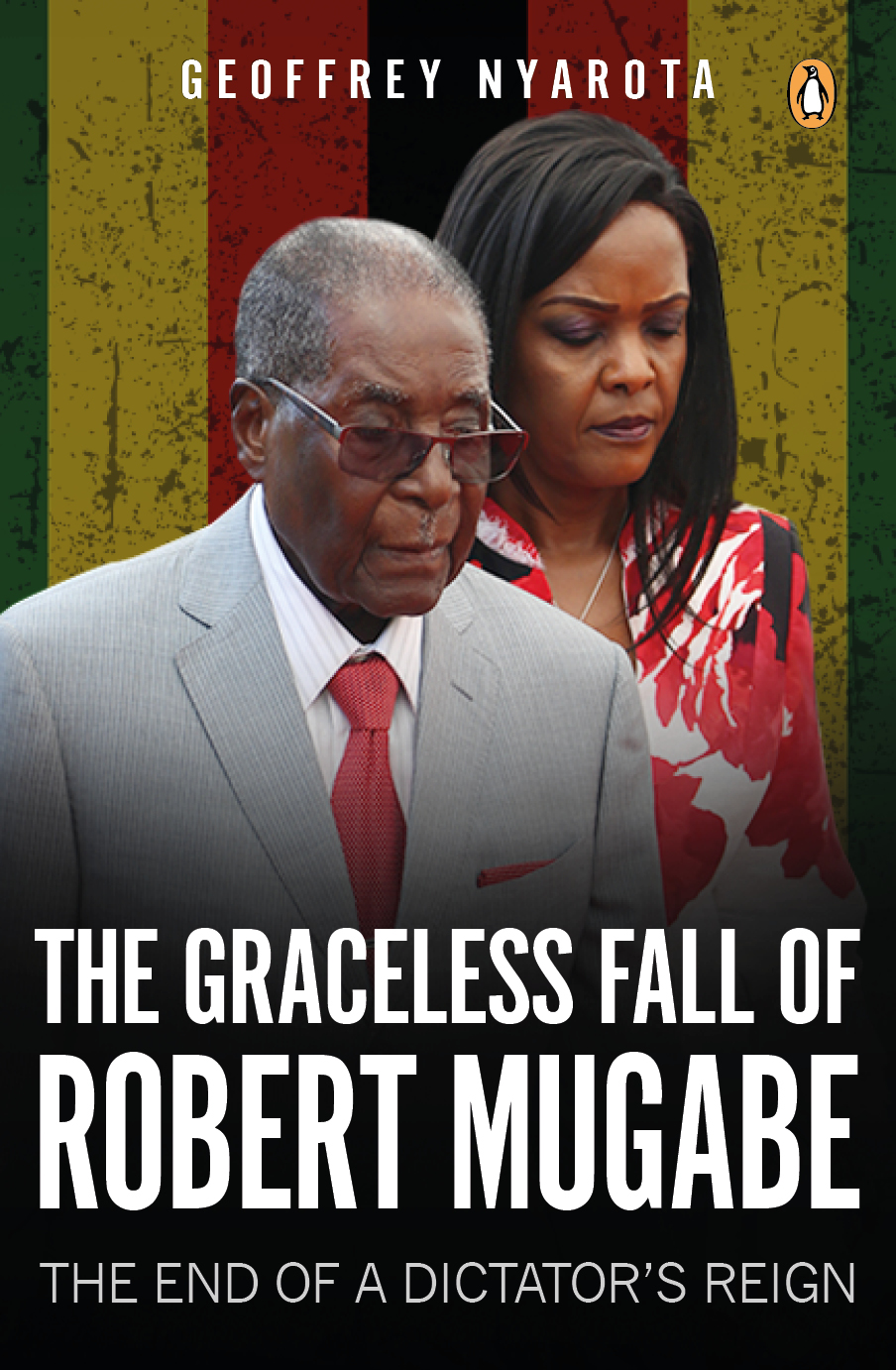 Graceless Fall of Robert Mugabe