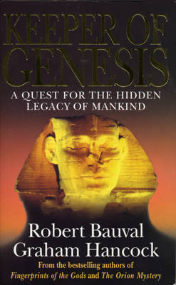 Keeper Of Genesis By Bauval Robert And Hancock Graham Penguin Random House South Africa