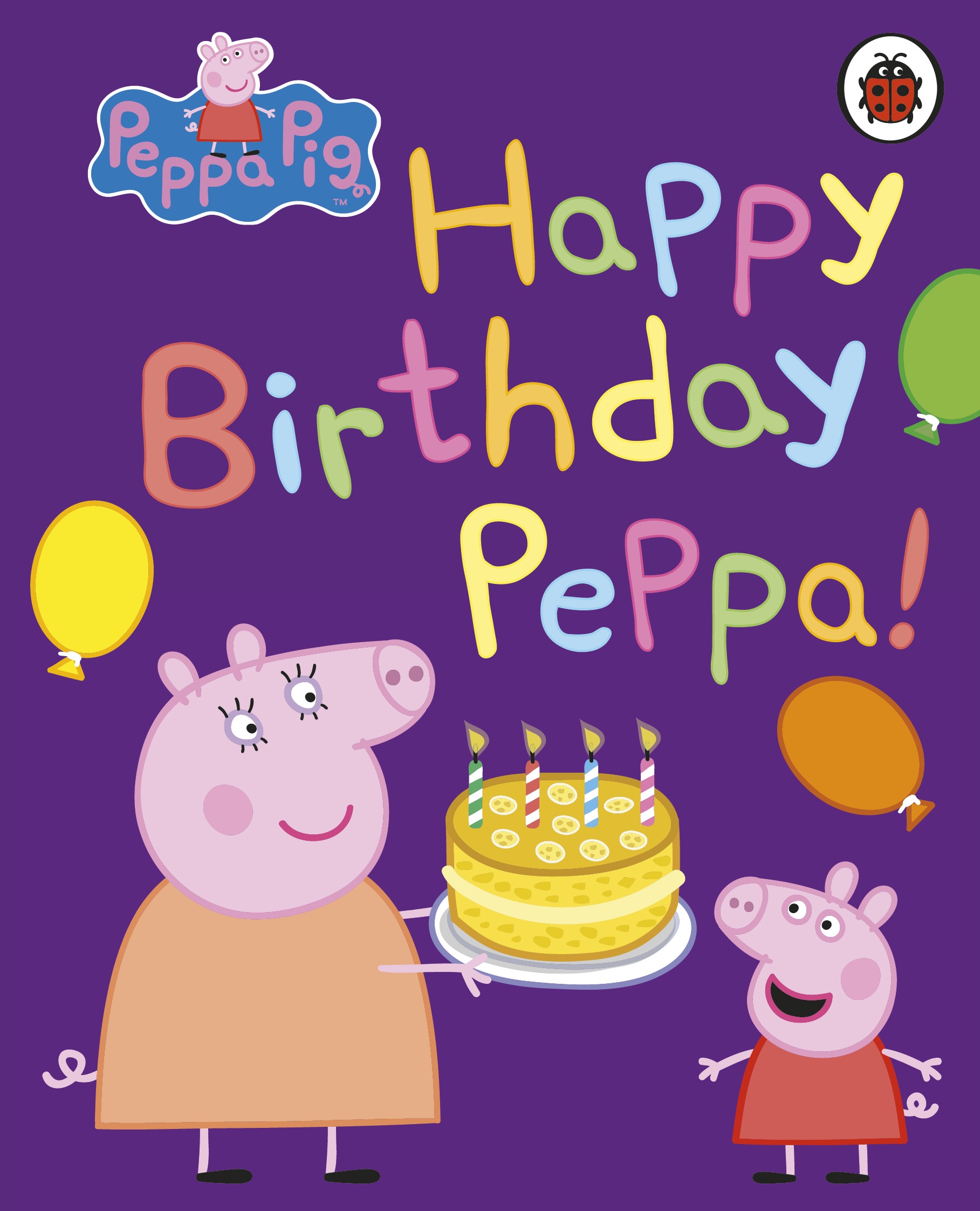 Happy Birthday! (Peppa Pig) 