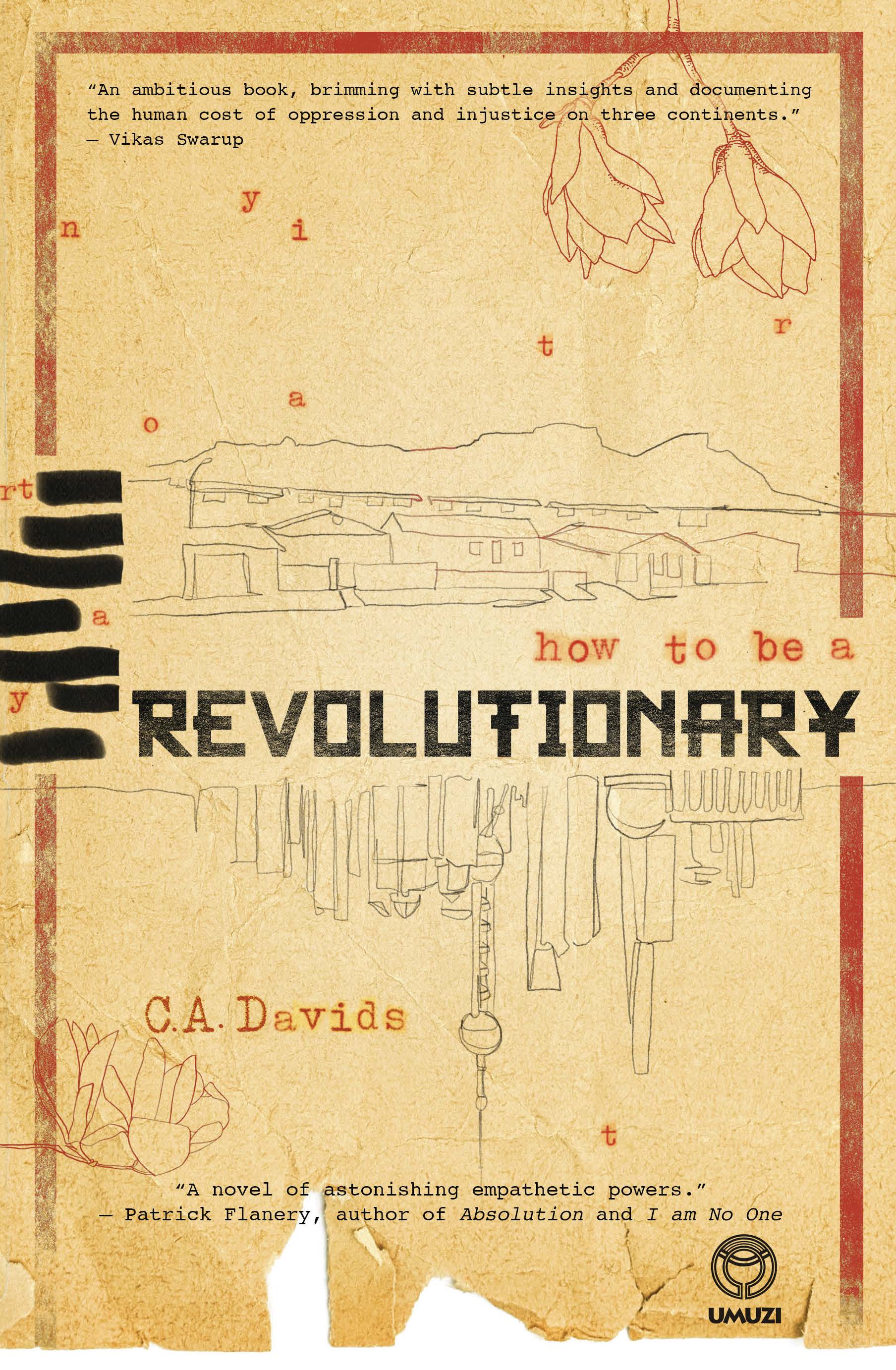 How to be a Revolutionary by Davids, CA