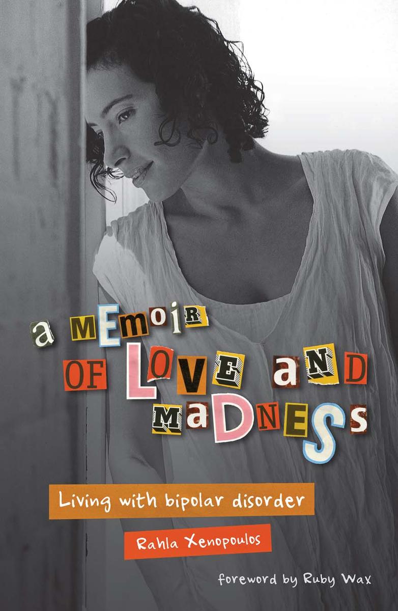 A Memoir of Love and Madness by Xenopoulos, Rahla ...