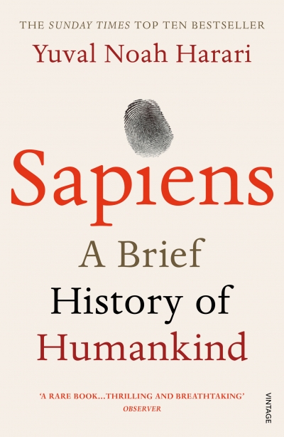 Sapiens: A Brief History of Humankind by Harari, Yuval Noah