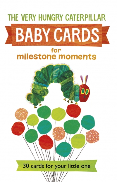 Very Hungry Caterpillar Baby Cards For Milestone Moments Very Hungry Caterpillar Baby Cards For Milestone Moments