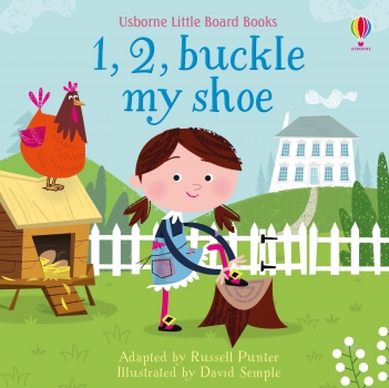 Little Board Books: 1, 2, Buckle My Shoe