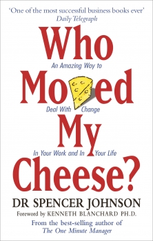 Who Moved My Cheese?