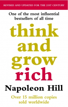 Think And Grow Rich (Revised &amp; Updated)
