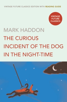 The Curious Incident of the Dog in the Night-Time (Reading Guide Edition)