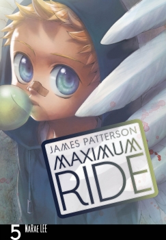 Maximum Ride: Manga Volume 5