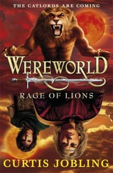 Wereworld: Rage of Lions (Book 2)