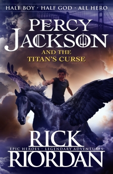 Percy Jackson and the Titan&#039;s Curse (Book 3)