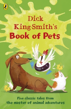 Dick King-Smiths Book of Pets
