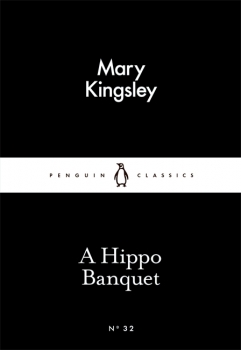 Little Black Classics: A Hippo Banquet