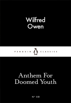 Little Black Classics: Anthem For Doomed Youth
