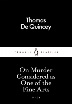 Little Black Classics: On Murder Considered as One of the Fine Arts