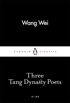 Little Black Classics: Three Tang Dynasty Poets